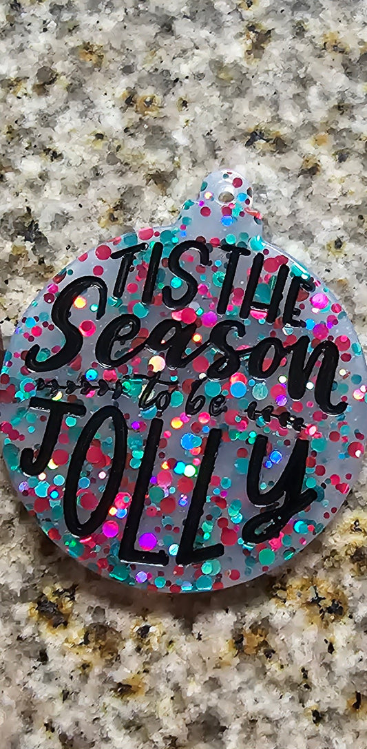 Tis The Season Glitter ornament